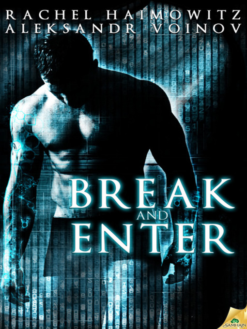 Title details for Break and Enter by Rachel Haimowitz - Available